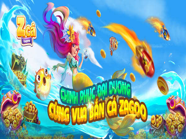 Game Bắn Cá Zagoo